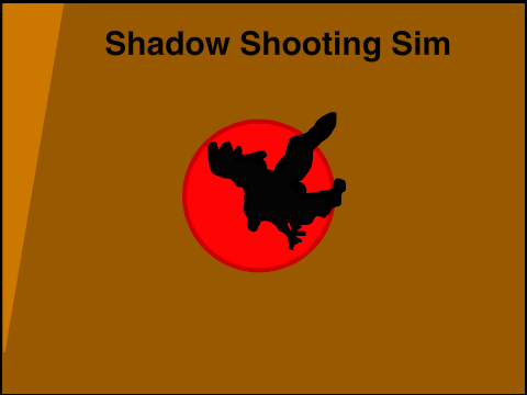 Shadow Shooting Sim