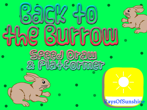 Back to the Burrow ☼ Speed Draw and Platformer
