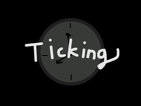 Ticking 