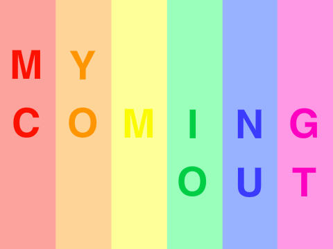 My Coming Out