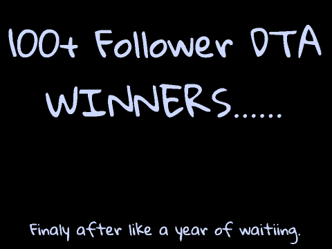 100+ Follower DTA Winners