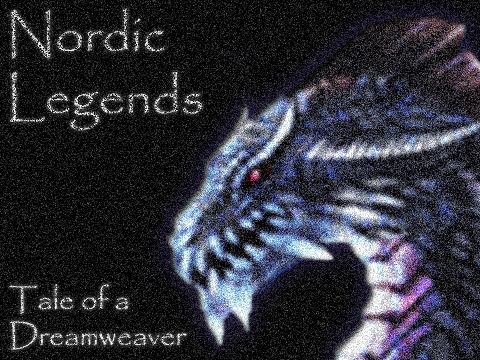 Nordic Legends - Tale of a Dreamweaver