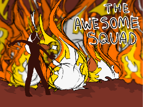 ~The Awesome Squad Script~