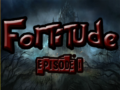 Fortitude | Episode I