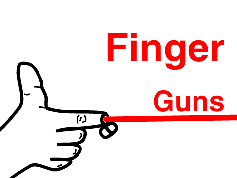 Finger Guns