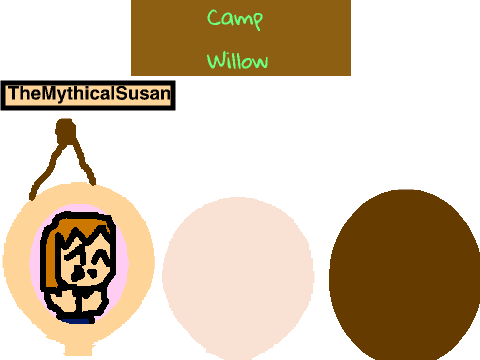 I'm At Camp Willow!