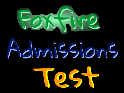 Foxfire Admissions Test – Keeper of the Lost Cities