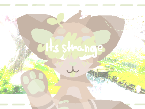 + It's Strange + 