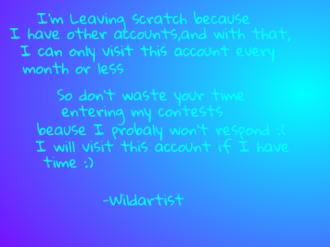 I'm Leaving :(