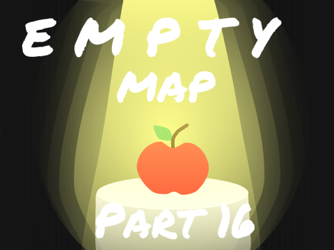 ▶Empty MAP Part 16◀