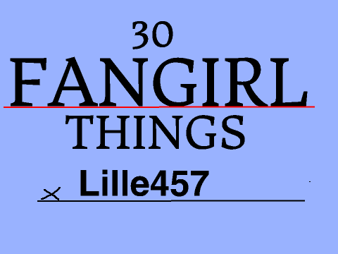 30 Questions for a Fangirl [MEME]