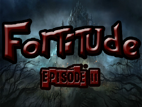 Fortitude | Episode II