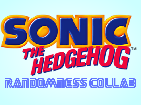 THE SONIC THE HEDGEHOG RANDOMNESS COLLAB