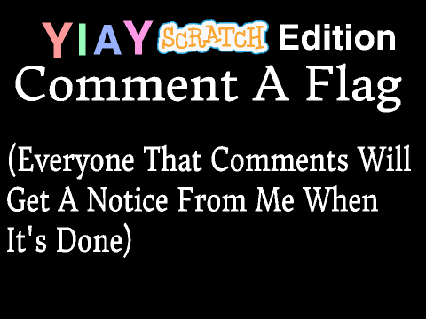 YIAY Scratch Edition #0