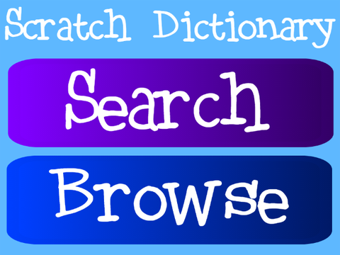 Scratch Dictionary