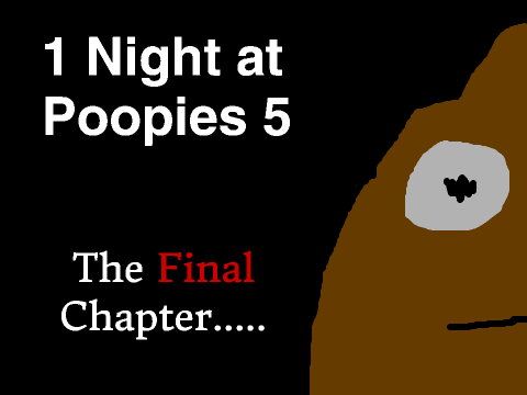1 Night at Poopies 5