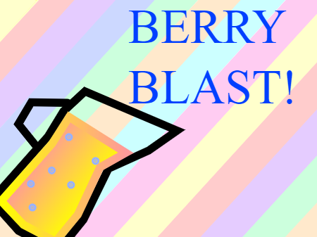 How to make Your own BERRY BLAST!