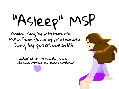 OPEN // Asleep MSP - In Memory of Kye