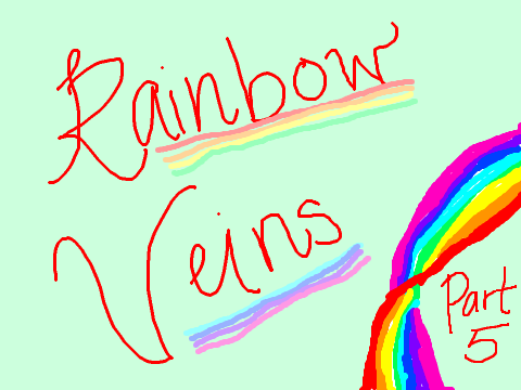 Rainbow Veins ♡ Mini-MAP Part 5