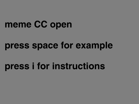 meme CC open