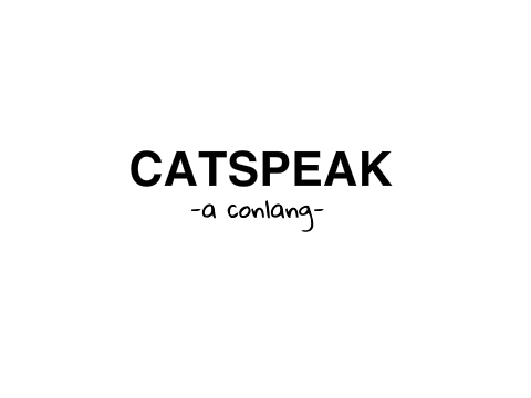 Catspeak [Conlang]