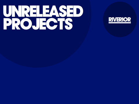 Unreleased Projects
