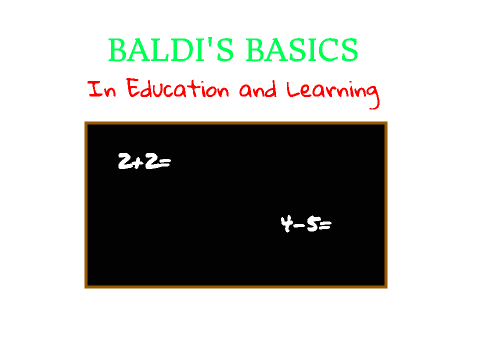Baldis Basics in Good Graphics