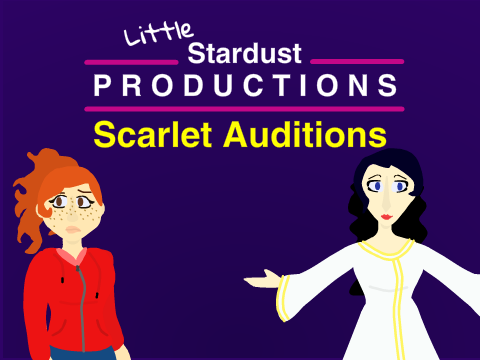 My Audition for Scarlet