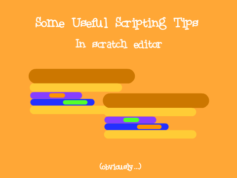 4 Useful Scripting Tips ( I use :D )