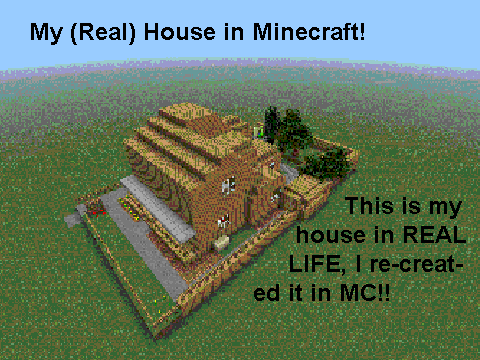 My house in MC!
