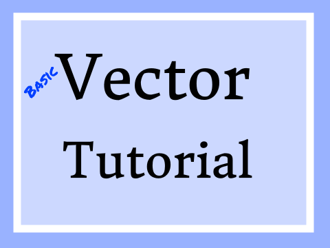 Vector Tutorial