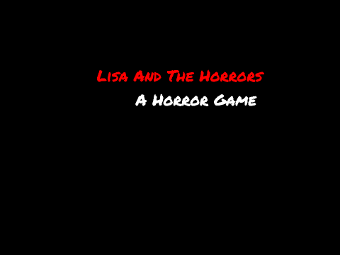 Lisa And The Horrors