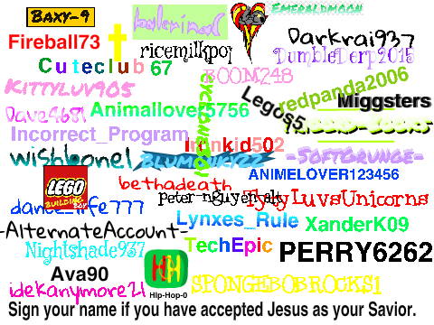 Sign Your Username If You Accept Jesus Christ! ! (I 