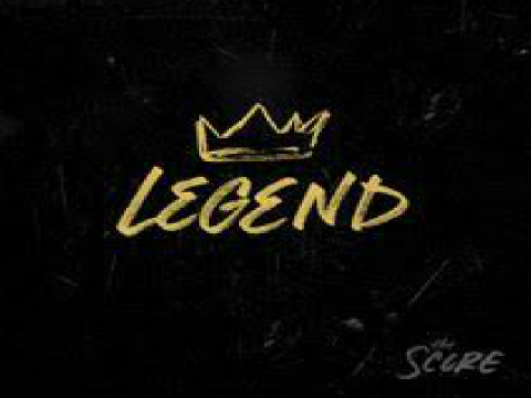 "Legend" The Score