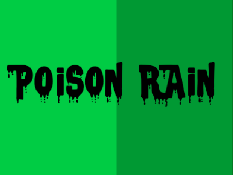 Poison Rain