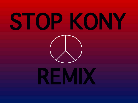STOP KONY REMIX