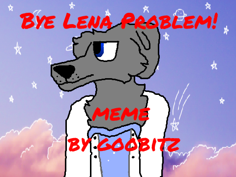 Bye Lena problem! MEME