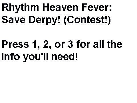 CONTEST: Rhythm Heaven Fever: Save Derpy!@