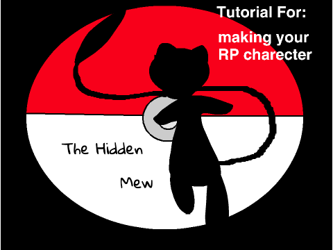 tutorial for making your pokemon RP charecter