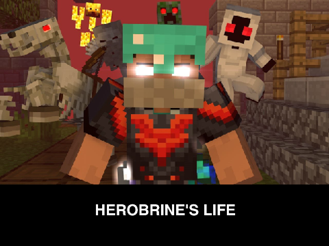 Herobrine's Life