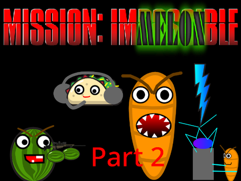 Mr.Melon: Mission Imelonable - part 2