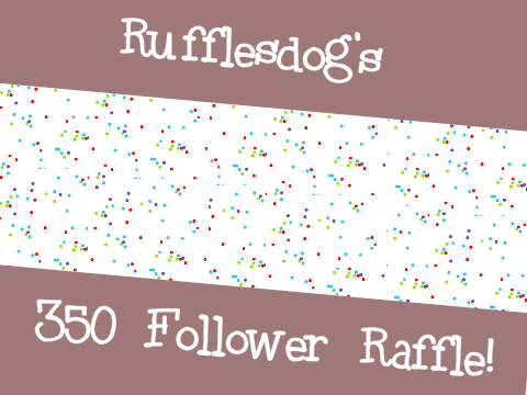 350 Followers Raffle (Closed)