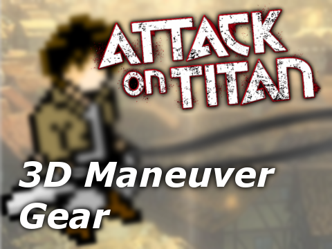 3D Maneuver Gear 2 ~ Attack On Titan w/ more levels