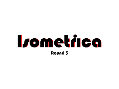 Isometrica - Round 3 (CLOSED)