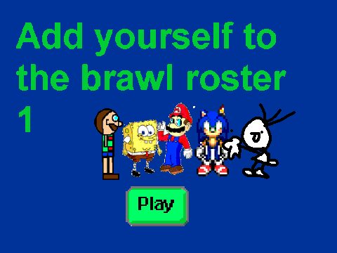 Add Yourself To The Brawl Roster[1]