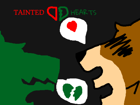 Chapter 1 | Tainted Hearts | Coruption