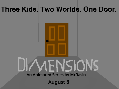 MrRasin's DIMENSIONS Promotional Poster