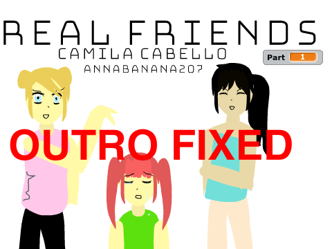 Real Friends Map || Outro Fixed