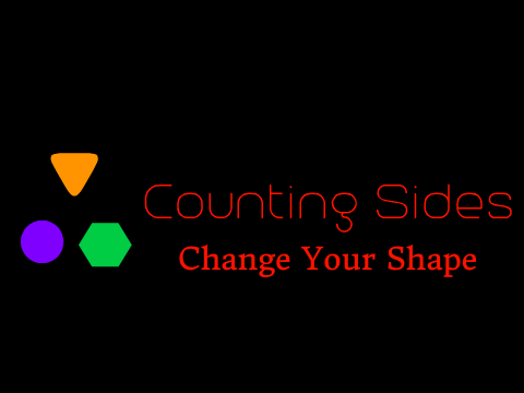 Counting Sides: Change Your Shape