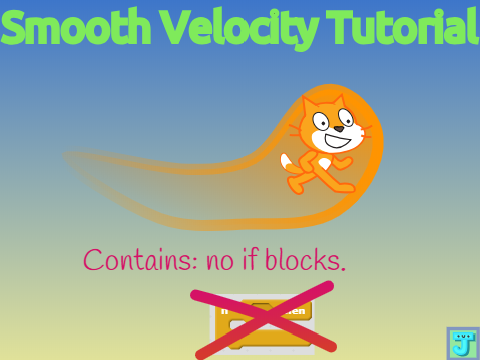 Smooth Velocity Tutorial without control/if blocks